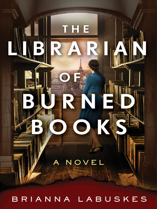 Title details for The Librarian of Burned Books by Brianna Labuskes - Available
